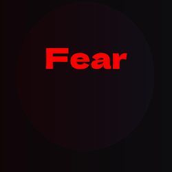 fear