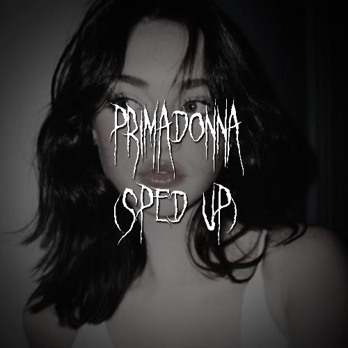 primadonna (sped up) cover art