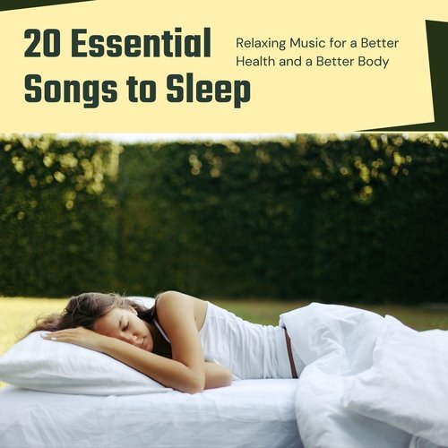 Relaxing Music for a Better Health and a Better Body