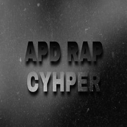 APD RAP CYHPER-LwJdeSVKUwM