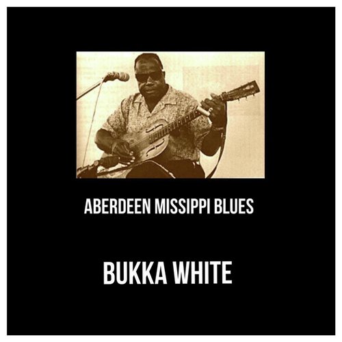 Aberdeen Missippi Blues