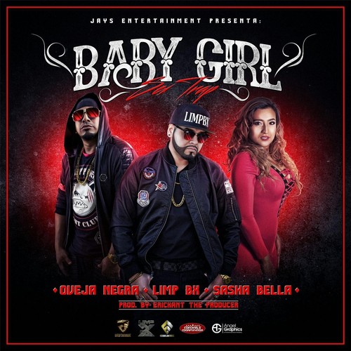 Baby Girl (feat. Oveja Negra & Sasha Bella)