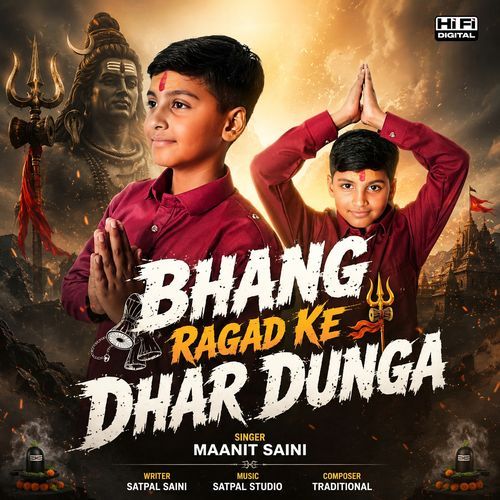 Bhang Ragad Ke Dhar Dunga