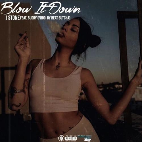 Blow It Down (feat. Buddy)