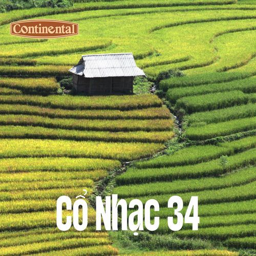 Cổ Nhạc Continental Số 34 - Cô Nữ Sinh Gia Long - Tình Thuở Ban Đầu