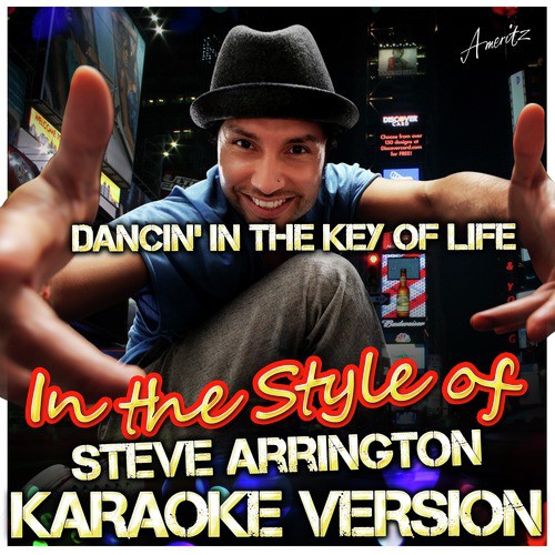 Dancin' In the Key of Life (In the Style of Steve Arrington) [Karaoke Version]