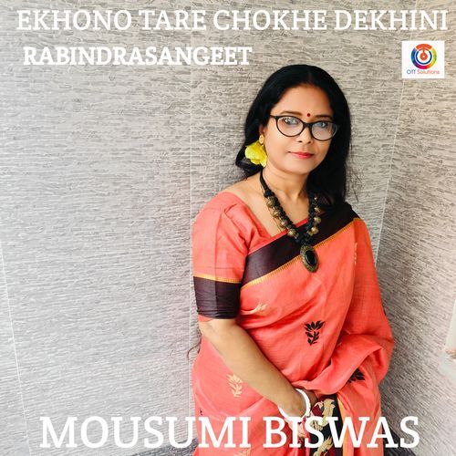 Ekhono Tare Chokhe Dekhini
