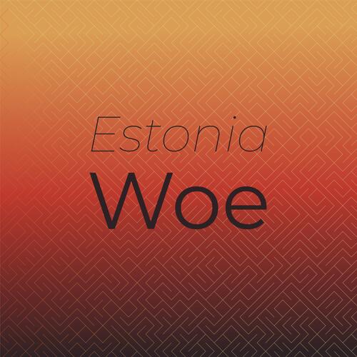 Estonia Woe
