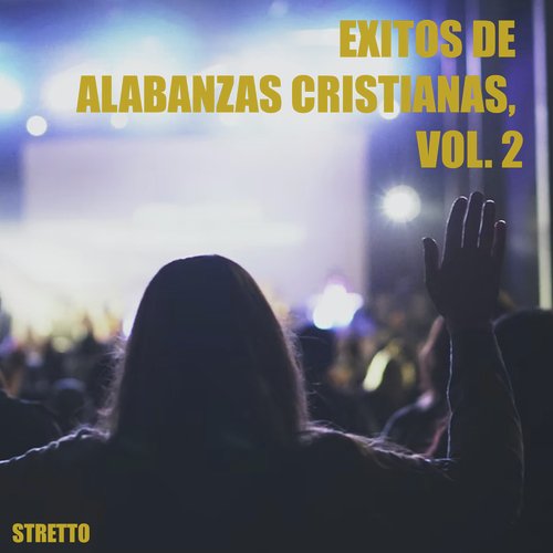 Himno De Victoria Lyrics - Exitos de Alabanzas Cristianas, Vol. 2