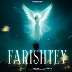 Farishtey