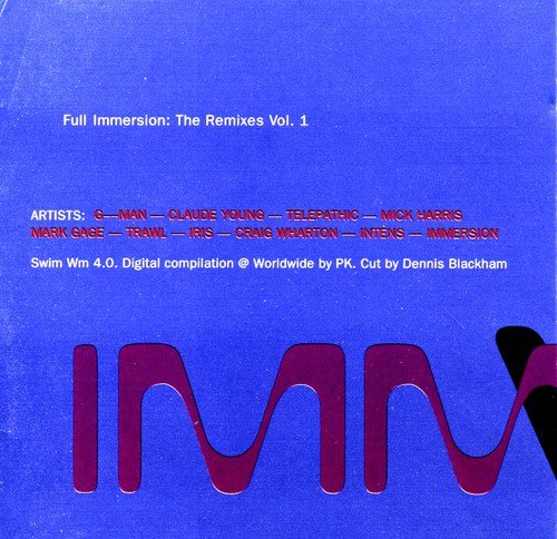 Immersion ("Walkabout" mix by Mick Harris)