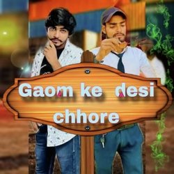 Gaom Ke Desi Chhore-MzBGUjJafVw