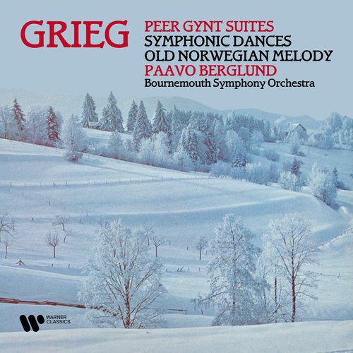 Grieg: Peer Gynt Suites, Symphonic Dances &amp; Old Norwegian Melody_poster_image