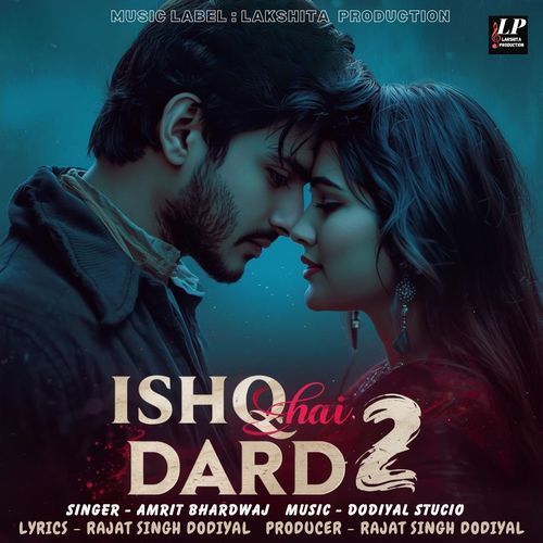 Ishq Hai Dard 2