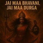 Jai Maa Bhavani, Jai Maa Durga