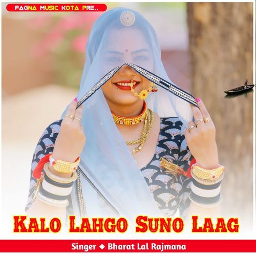 Kalo Lahgo Suno Laag