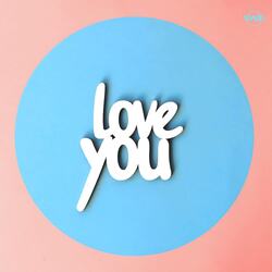 Love You-PRsfQyZvBXU