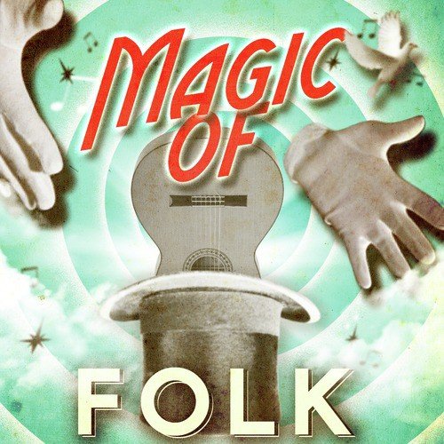 Magic of Folk