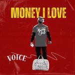Money I Love