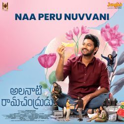 Naa Peru Nuvvani (From &quot;Alanati Ramachandrudu&quot;)-IS0ZczVGRGE