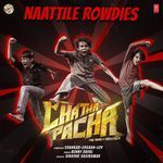 Naattile Rowdies (From "Chatha Pacha: The Ring Of Rowdies")
