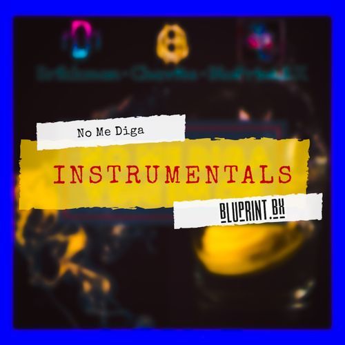 No Me Diga (Instrumentals) cover art
