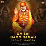 Om Sai Namo Namah 51 Times Mantra