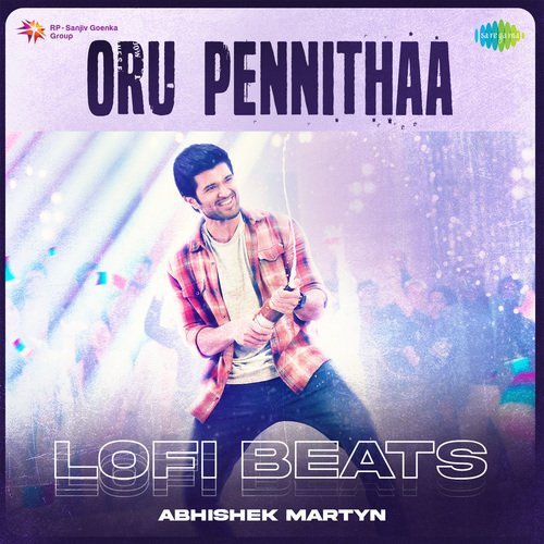 Oru Pennithaa - Lofi Beats