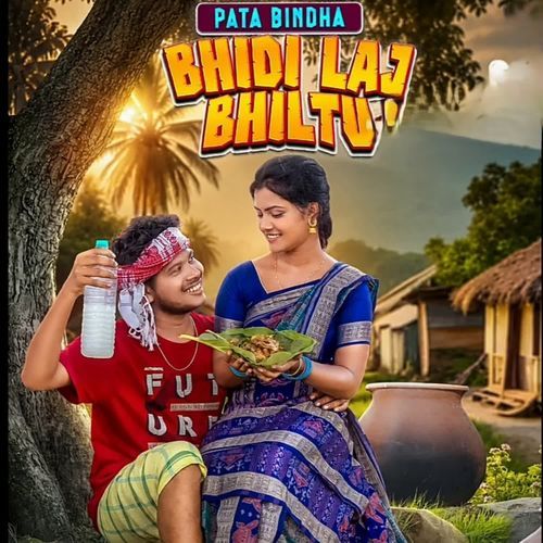 PATA BINDHA BHIDI LAJ BHILTU