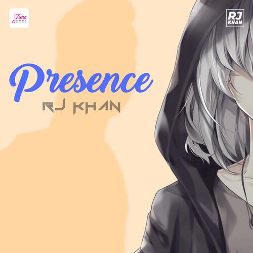 PRESENCE