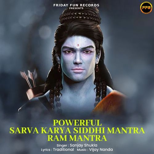 Powerful Sarva Karya Siddhi Mantra Ram Mantra