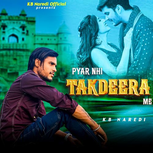 Pyar Nhi Takdeera Me