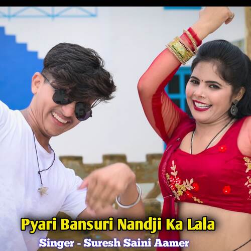 Pyari Bansuri Nandji ka Lala