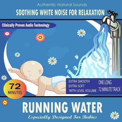 Running Water (Especially Designed For Babies)