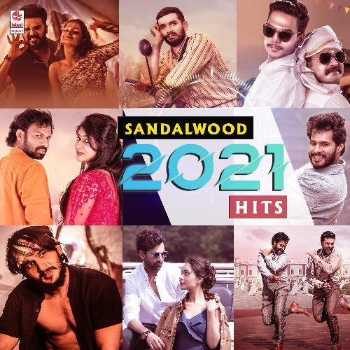 Sandalwood 2021 Hits