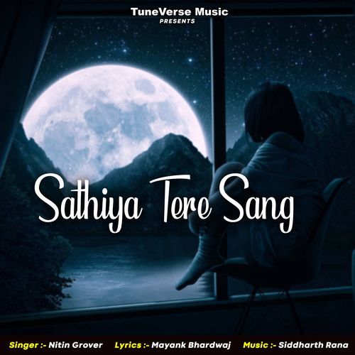 Sathiya Tere Sang