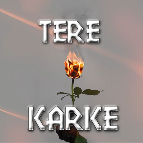 Tere Karke