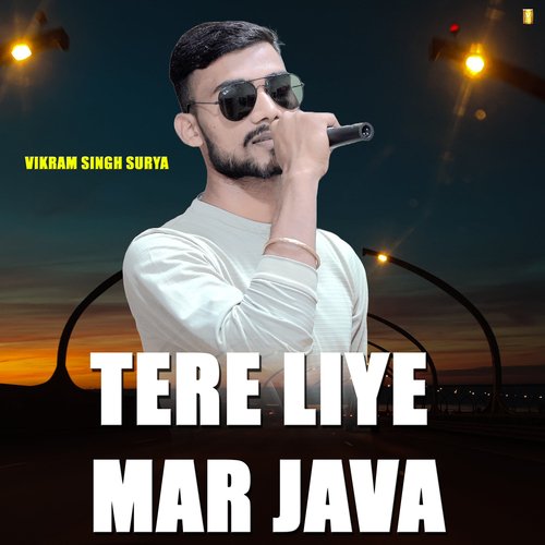 Tere Liye Mar Java