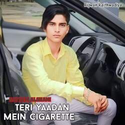 Teri yaadan Mein cigarette-KUVSVSZGX2E