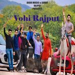 Vohi Rajput (feat. Suny Rajput)