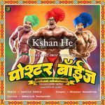 kshan he (From "Poshter Boyz")