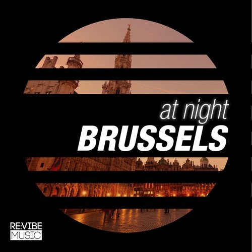 At Night - Brussels