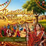 Baisakhi Aayi Nachho te Gaao