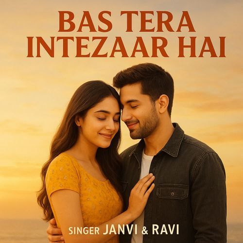 Bas Tera Intezaar Hai