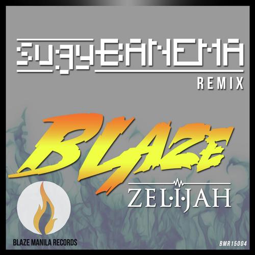 Blaze (Sugybanema Remix)_poster_image