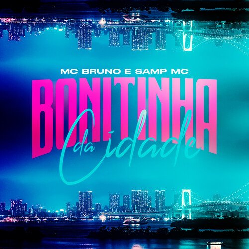 Bonitinha da cidade_poster_image