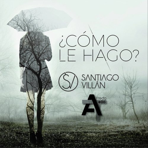 ¿Cómo Le Hago? (feat. Alfredo Tello)_poster_image