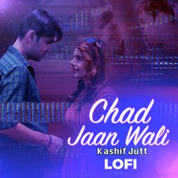 Chad Jaan Wali - Lofi-HiI9AB0Bdlg