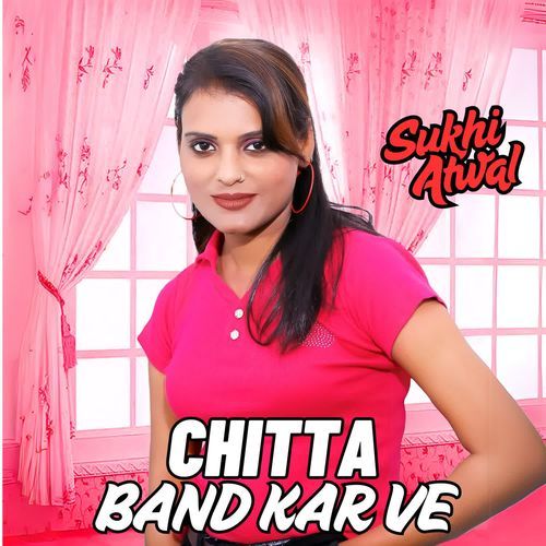 Chitta Band Kar Ve
