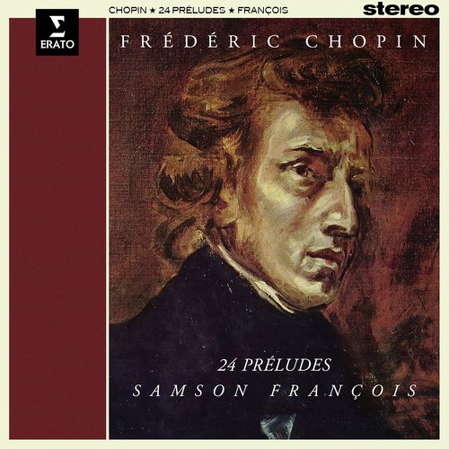Chopin: 24 Préludes, Op. 28